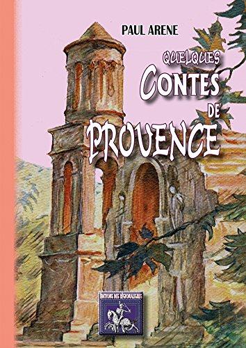 QUELQUES CONTES DE PROVENCE