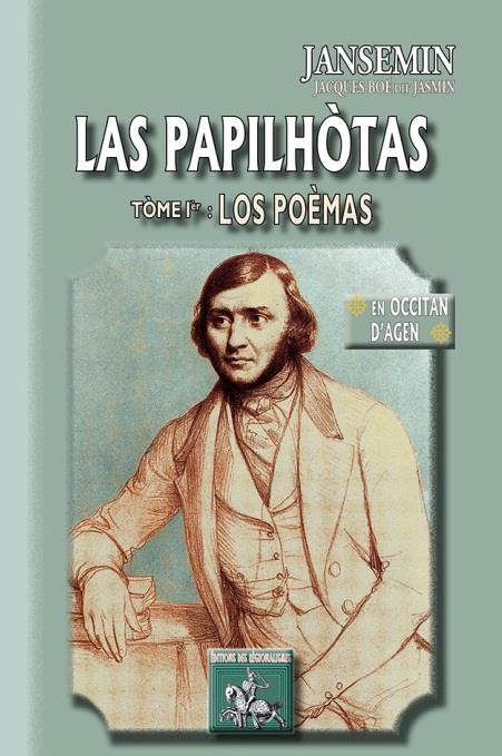 LAS PAPILHOTAS (T1 : LOS POEMAS) EN OCCITAN D'AGEN