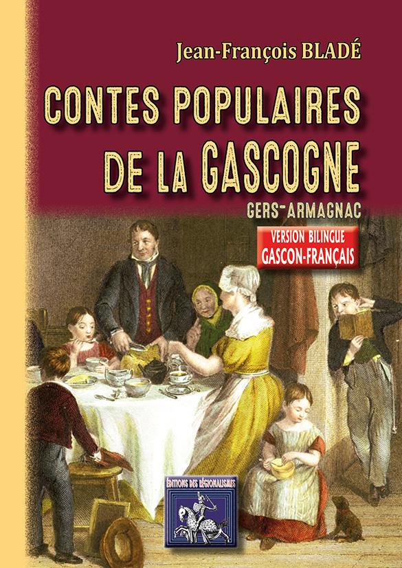 CONTES POPULAIRES DE LA GASCOGNE (T1) - VERSION BILINGUE GASCON-FRANCAIS