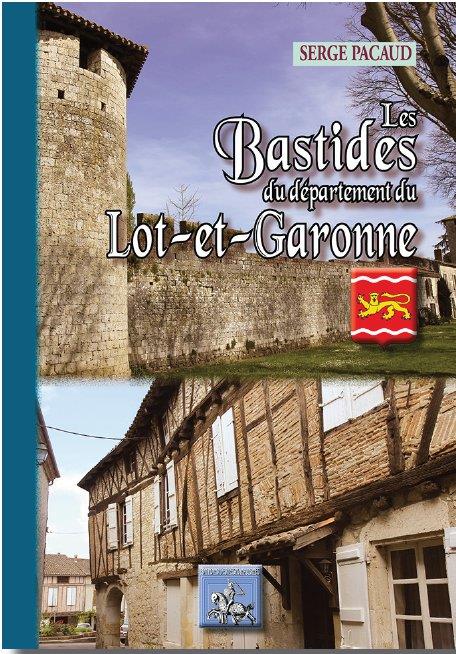 LES BASTIDES DU DEPARTEMENT DE LOT-ET-GARONNE