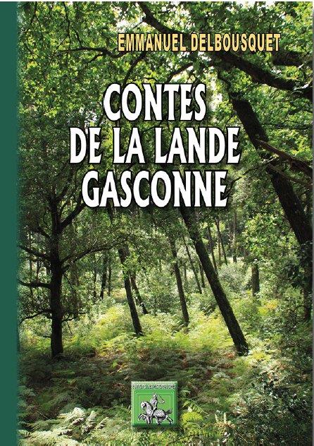 CONTES DE LA LANDE GASCONNE