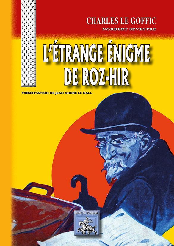 L'ETRANGE ENIGME DE ROZ-HIR
