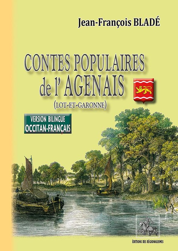 CONTES POPULAIRES DE L'AGENAIS (LOT-ET-GARONNE)