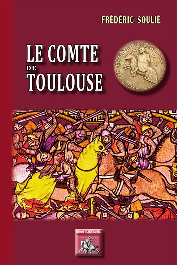 LE COMTE DE TOULOUSE