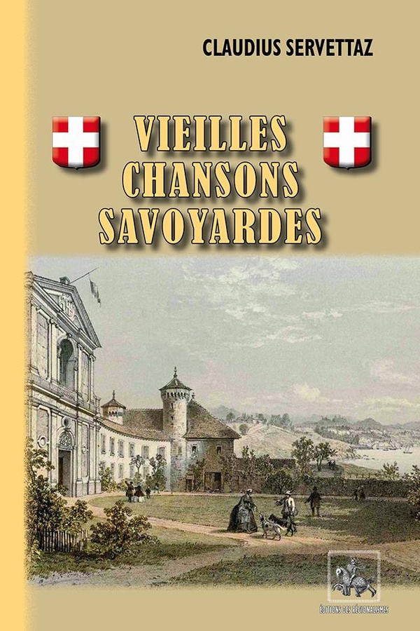 VIEILLES CHANSONS SAVOYARDES