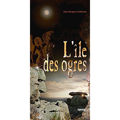 CORSE - L ILE DES OGRES