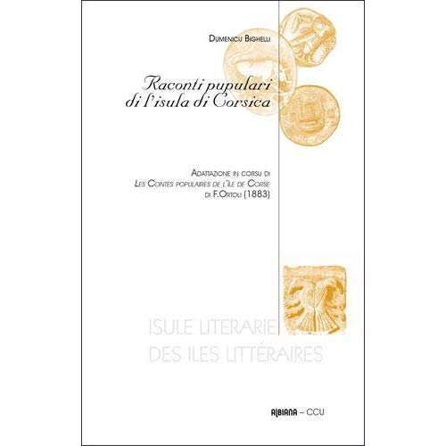 RACONTI PUPULARI DI L'ISULA DI CORSICA