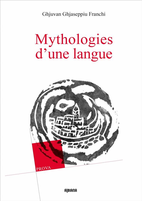 MYTHOLOGIE D'UNE LANGUE