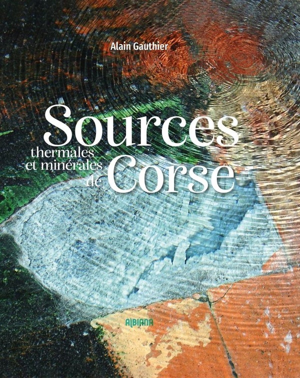 SOURCES THERMALES ET MINERALES DE CORSE