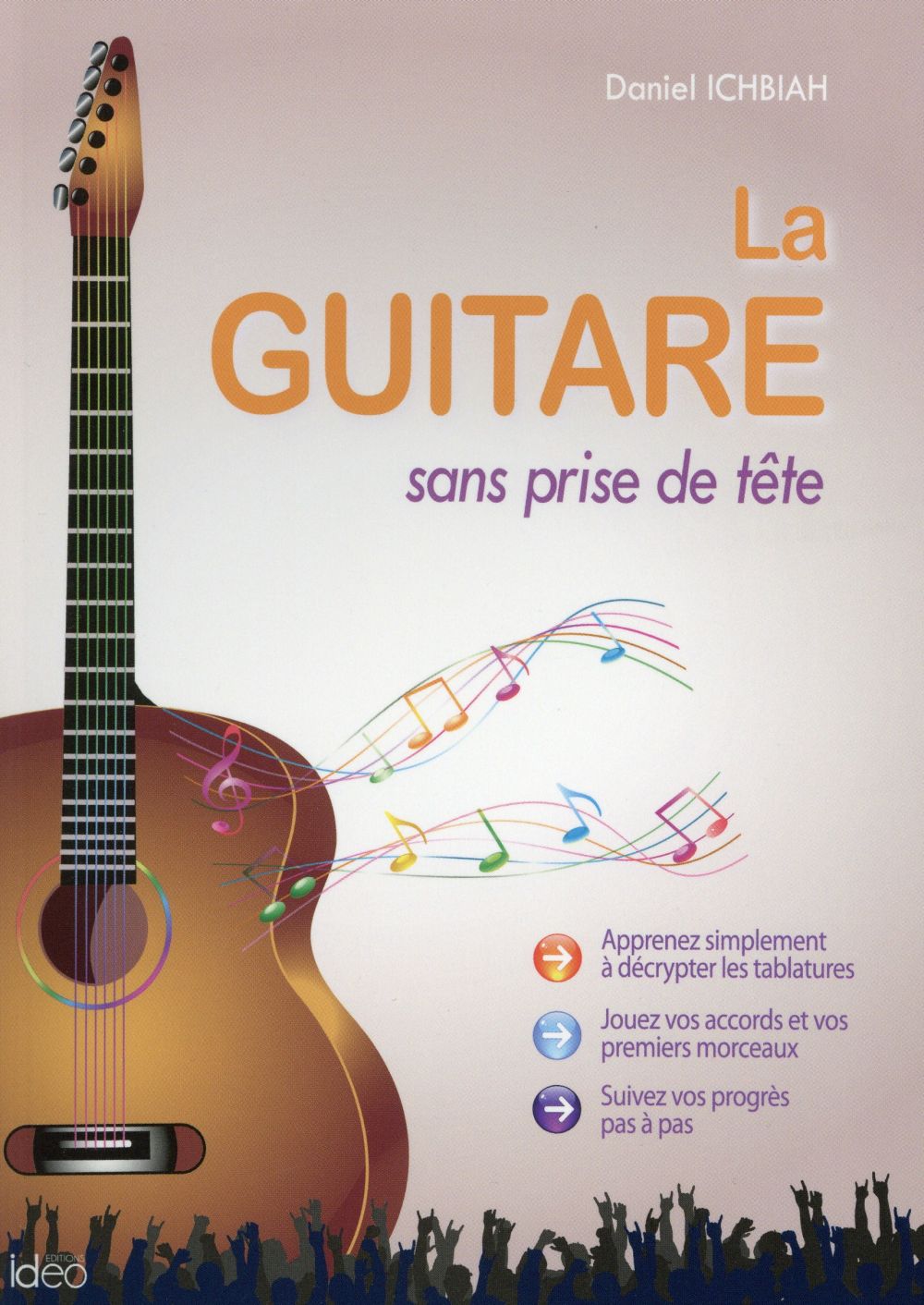 LA GUITARE SANS PRISE DE TETE