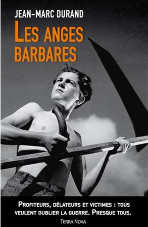 LES ANGES BARBARES