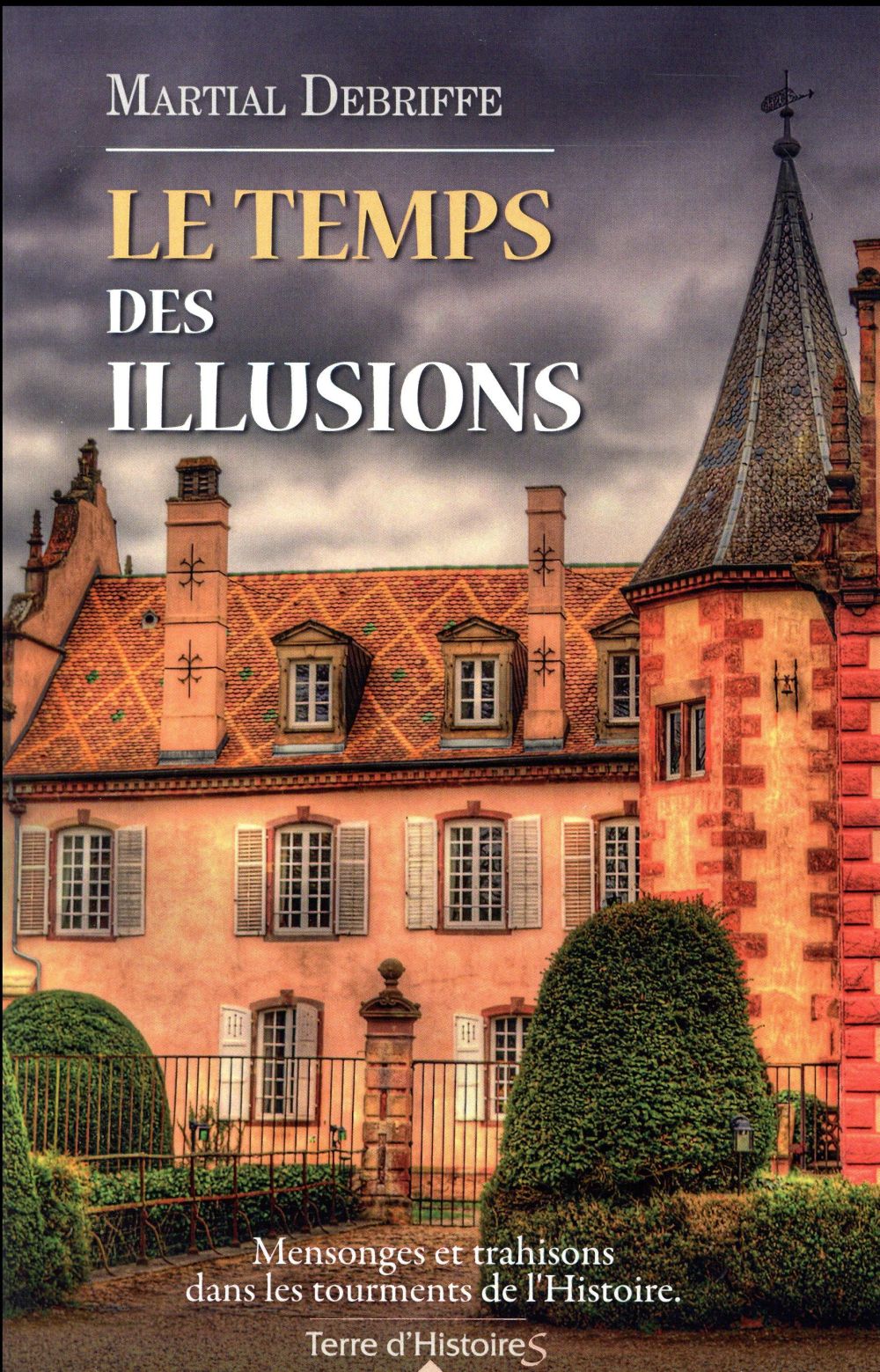 LE TEMPS DES ILLUSIONS