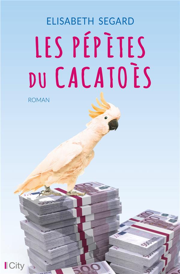 LES PEPETES DU CACATOES