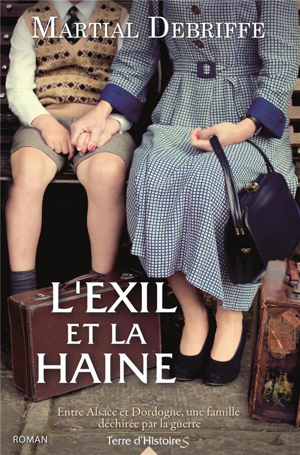 L'EXIL ET LA HAINE