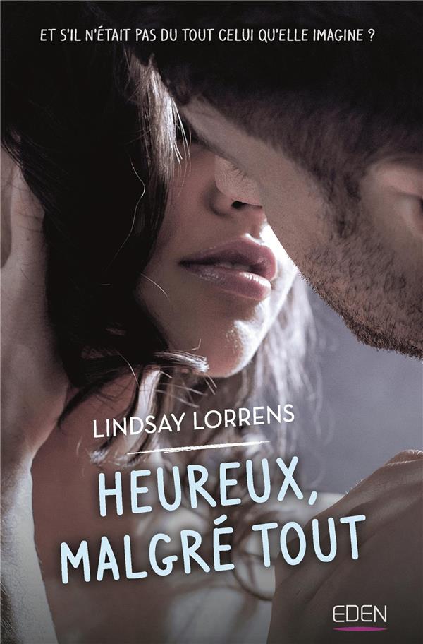 HEUREUX, MALGRE TOUT