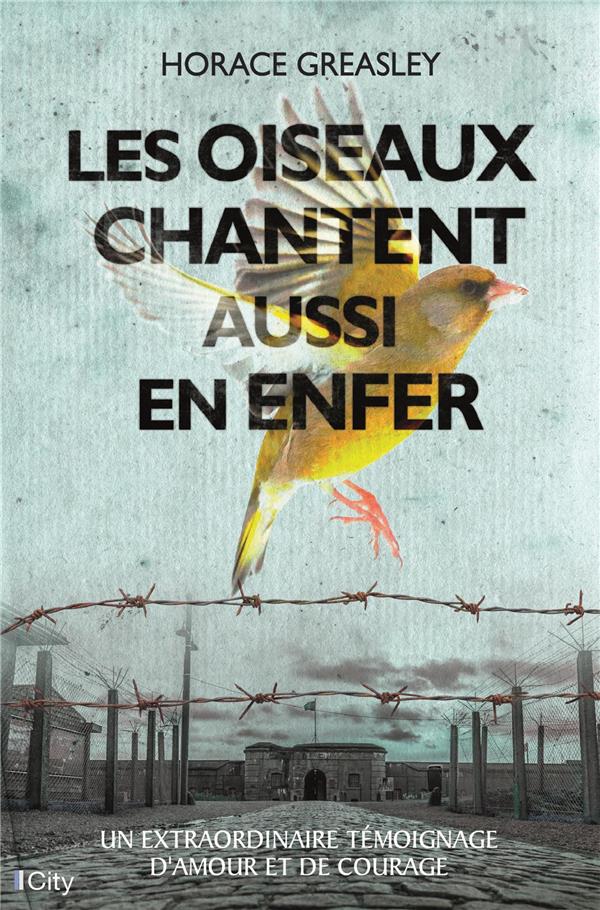 LES OISEAUX CHANTENT AUSSI EN ENFER