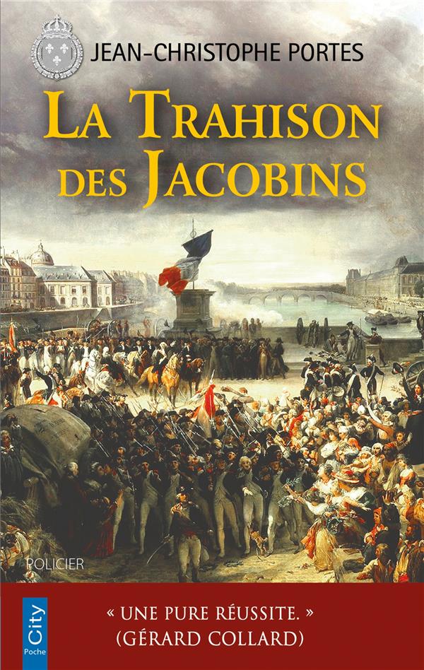 LES ENQUETES DE VICTOR DAUTERIVE - LA TRAHISON DES JACOBINS (T.5)