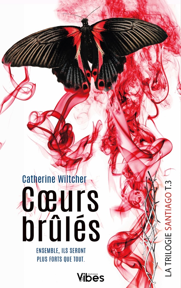 SANTIAGO TRILOGIE T3 - COEURS BRULES