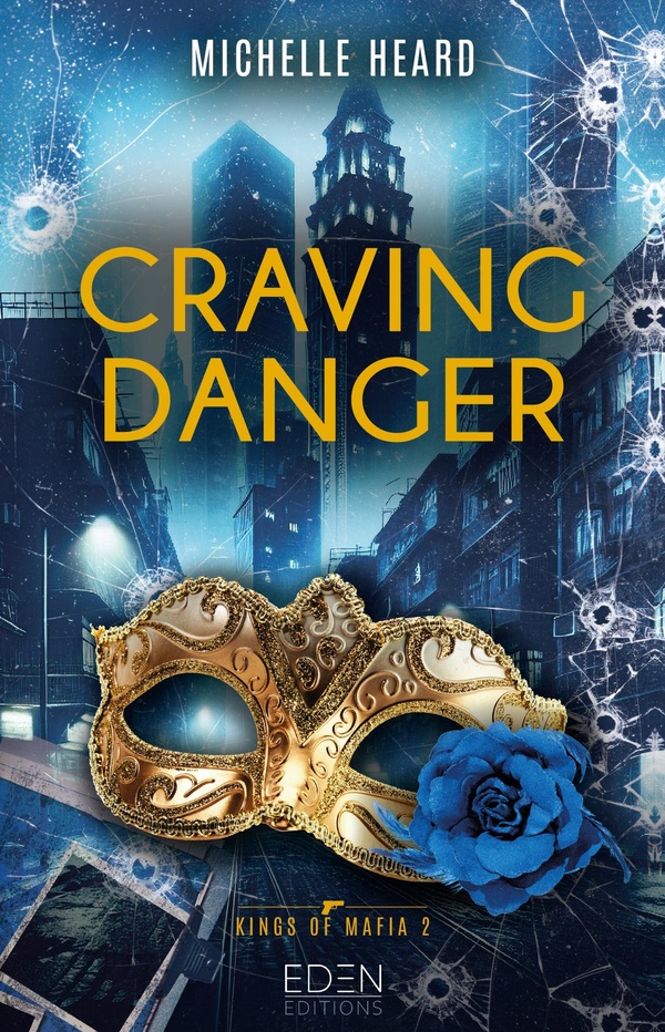 KINGS OF MAFIA T2 - CRAVING DANGER