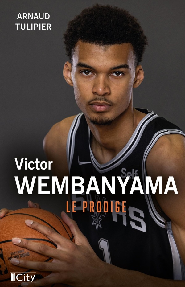 VICTOR WEMBANYAMA, LE PRODIGE