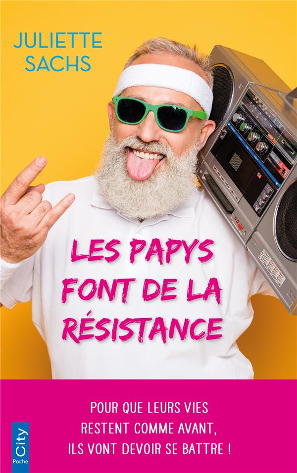 LES PAPYS FONT DE LA RESISTANCE