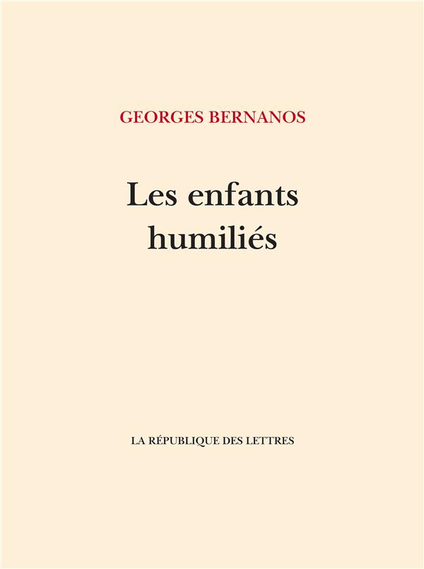 LES ENFANTS HUMILIES - JOURNAL 1939-1940