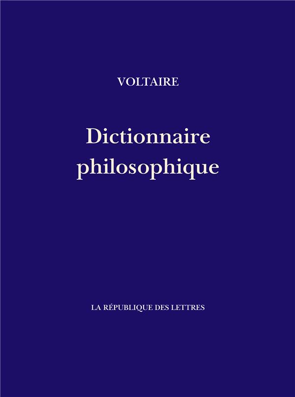 DICTIONNAIRE PHILOSOPHIQUE