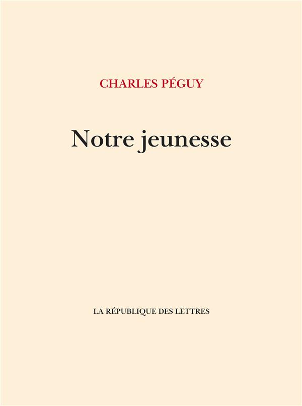 NOTRE JEUNESSE