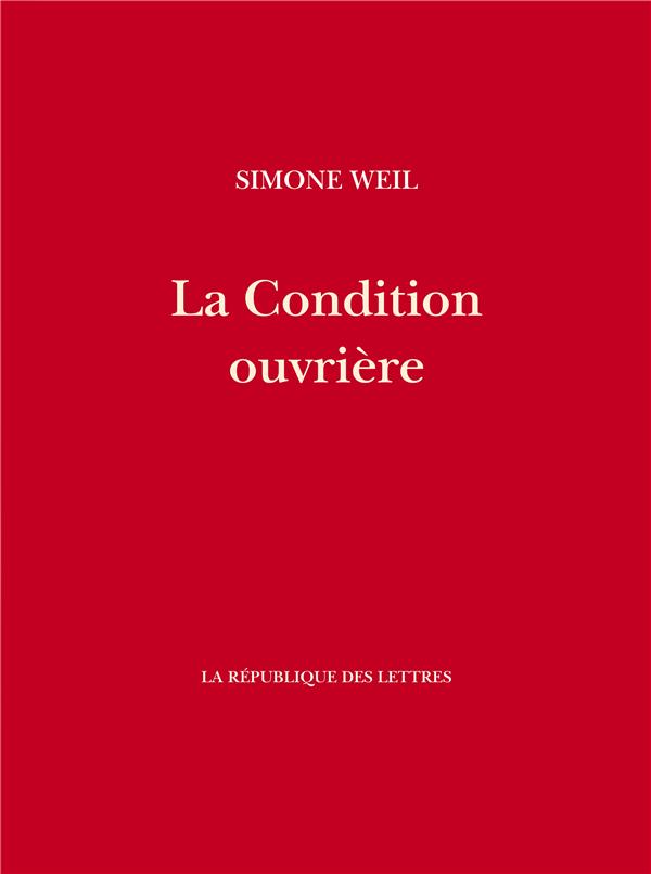 LA CONDITION OUVRIERE