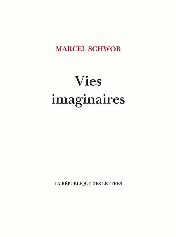 VIES IMAGINAIRES