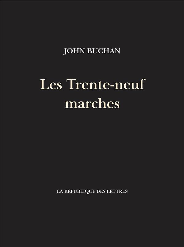 LES TRENTE-NEUF MARCHES