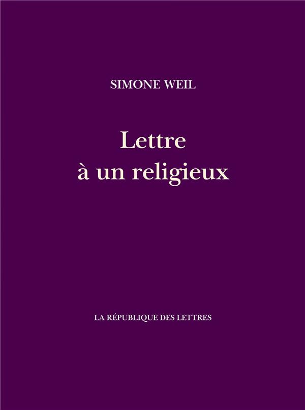 LETTRE A UN RELIGIEUX