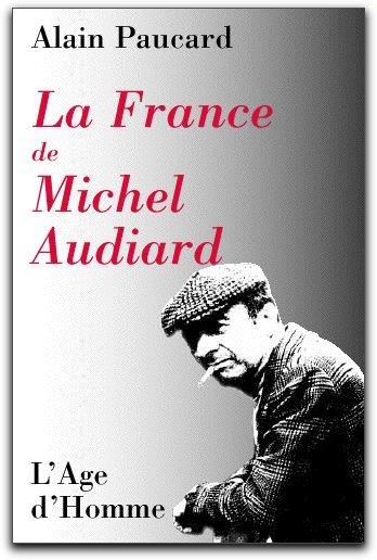 LA FRANCE DE MICHEL AUDIARD