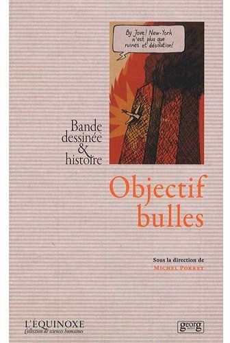 OBJECTIFS BULLES - BANDE DESSINEE & HISTOIRE