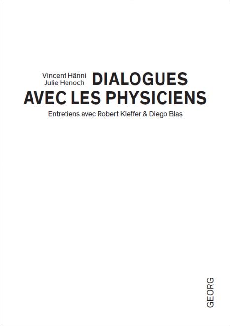 DIALOGUES AVEC LES PHYSICIENS
