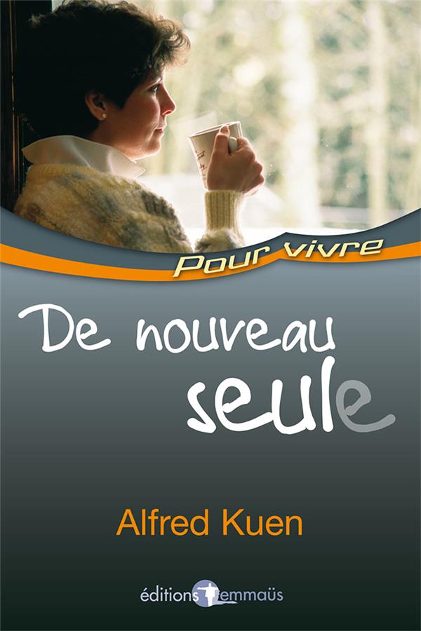 DE NOUVEAU SEULE