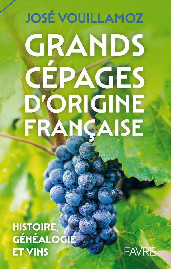 GRANDS CEPAGES D'ORIGINE FRANCAISE