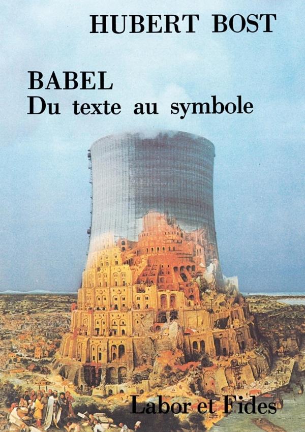 BABEL - DU TEXTE AU SYMBOLE