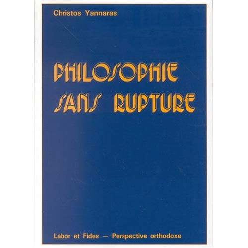 PHILOSOPHIE SANS RUPTURE