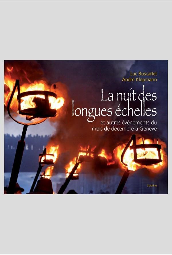 LA NUIT DES LONGUES ECHELLES