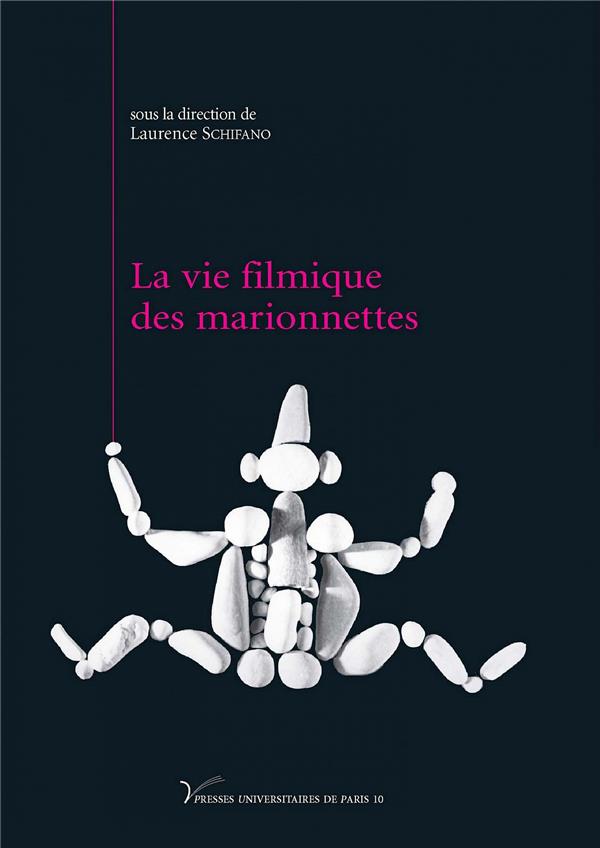 LA VIE FILMIQUE DES MARIONNETTES