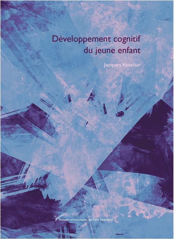 DEVELOPPEMENT COGNITIF DU JEUNE ENFANT