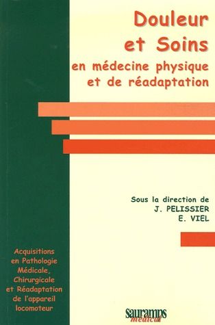 DOULEUR ET SOINS EN MEDECINE PHYSIQUE ET DE READAPTATION