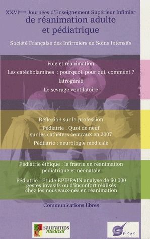 XXVIES JOURNEES D'ENSEIGNEMENT SUPERIEUR INFIRMIER DE REANIMATION ADULTE ET PEDIATRIQUE [PARIS, 2006