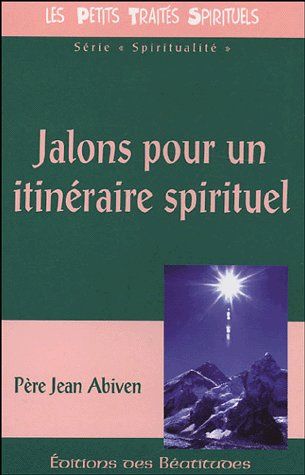 JALONS POUR UN ITINERAIRE SPIRITUEL