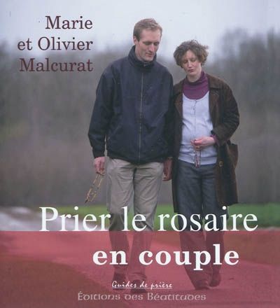 PRIER LE ROSAIRE EN COUPLE