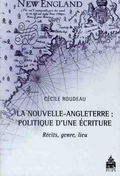 NOUVELLE ANGLETERRE POLITIQUE D UNE ECRITURE