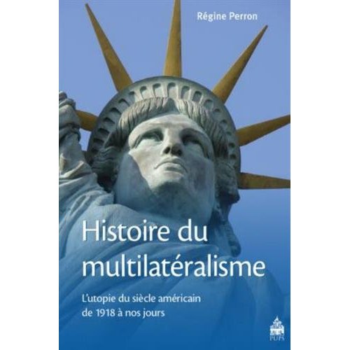 HISTOIRE DU MULTILATERALISME