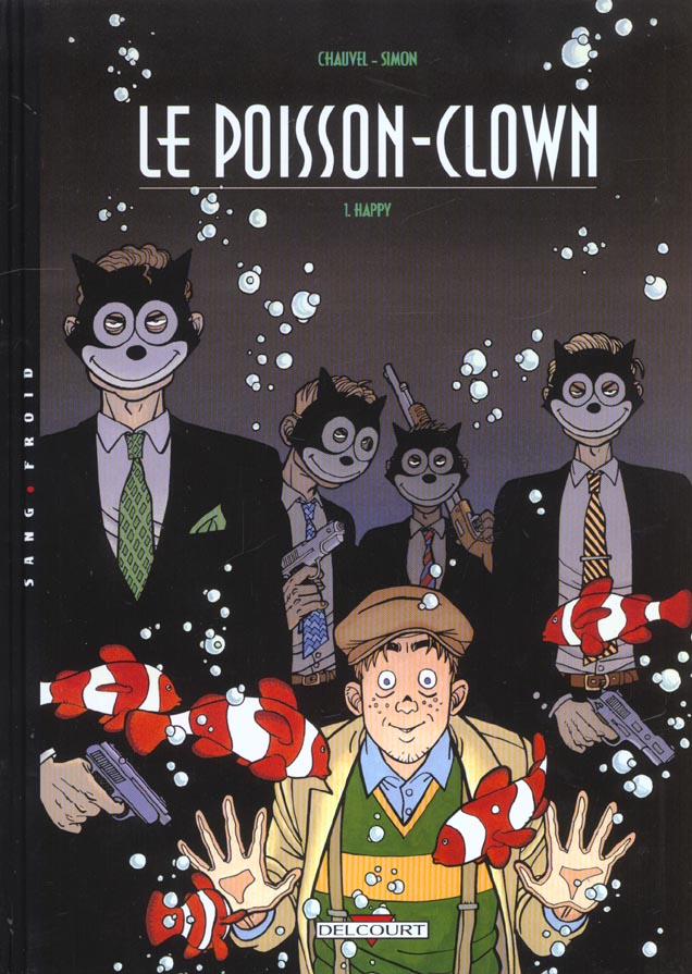LE POISSON-CLOWN T01 - HAPPY