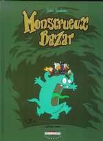MONSTRUEUX T01 MONSTREUX BAZAR - VOL01